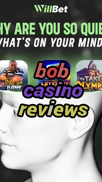 bob casino reviews-buildcasinogames.igamblingorder.com